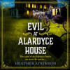 Evil_at_Alardyce_House