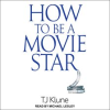 How_to_Be_a_Movie_Star