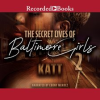 The_Secret_Life_of_Baltimore_Girls_2