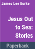 Jesus_out_to_sea