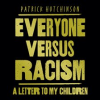 Everyone_Versus_Racism__A_Letter_to_My_Children