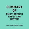 Summary_of_Emily_Oster_s_Expecting_Better