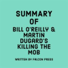 Summary_of_Bill_O_Reilly___Martin_Dugard_s_Killing_The_Mob