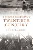 A_short_history_of_the_twentieth_century