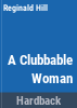 A_clubbable_woman