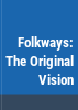Folkways__the_original_vision