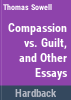 Compassion_versus_guilt__and_other_essays