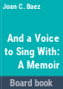 And_a_voice_to_sing_with