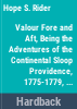 Valour_fore___aft__being_the_adventures_of_the_continental_sloopProvidence__1775-1779__formerly_flagship_Katy_of_Rhode_Island_s_Navy