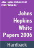 The_Johns_Hopkins_white_papers__2006