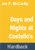 Days_and_nights_at_Costellos_s