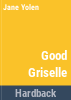 Good_Griselle