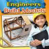 Engineers_build_models