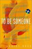 To_be_someone
