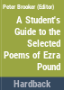 A_student_s_guide_to_the_Selected_poems_of_Ezra_Pound