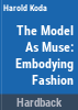 The_model_as_muse