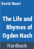 The_life_and_rhymes_of_Ogden_Nash