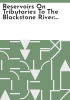 Reservoirs_on_tributaries_to_the_Blackstone_River