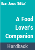 The_food_lover_s_companion