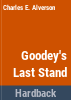 Goodey_s_last_stand
