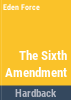 The_Sixth_Amendment