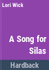 A_song_for_Silas