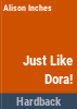 Just_like_Dora_