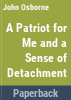 A_patriot_for_me___and__A_sense_of_detachment