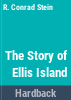The_story_of_Ellis_Island