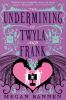 The_undermining_of_Twyla_and_Frank