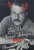 The_Devil_never_sleeps_and_other_essays