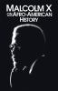 Malcolm_X_on_Afro-American_history