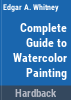 Complete_guide_to_watercolor_painting