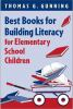 Best_books_for_building_literacy_for_elementary_school_children