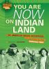 You_are_now_on_Indian_land