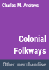 Colonial_folkways