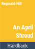 An_April_shroud