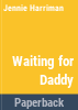 Waiting_for_daddy