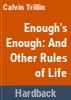 Enough_s_enough__and_other_rules_of_life_