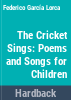 The_cricket_sings