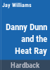 Danny_Dunn_and_the_heat_ray
