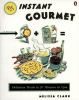 The_instant_gourmet