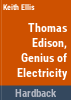Thomas_Edison__genius_of_electricity