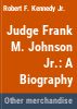 Judge_Frank_M__Johnson__Jr