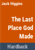 The_last_place_God_made