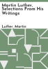 Martin_Luther__selections_from_his_writings