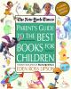 The_New_York_times_parent_s_guide_to_the_best_books_for_children