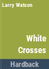 White_crosses