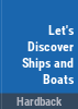 Let_s_discover_ships_and_boats