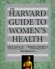 The_Harvard_guide_to_women_s_health